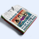Proud Mother Of A Few Adult & Kid - Funny Gift For Mom, Mother, Grandma - Personalized T Shirt