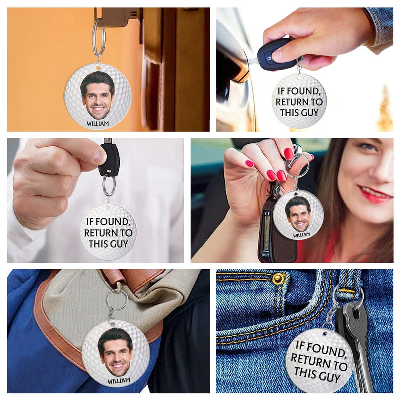 Photo personnalisée si retrouvée, retournez à ce type - Cadeau pour papa, père, grand-père, golfeur, amateur de golf - Porte-clés en acrylique personnalisé