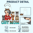 Cat Mom - Funny Gift For Cat Lovers, Pet Lovers - Personalized Acrylic Car Hanger