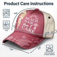 Les cheveux de plage ne s'en soucient pas ! Cadeau pour les amoureux de la plage, les amoureux des voyages et les femmes ! Casquette classique personnalisée 