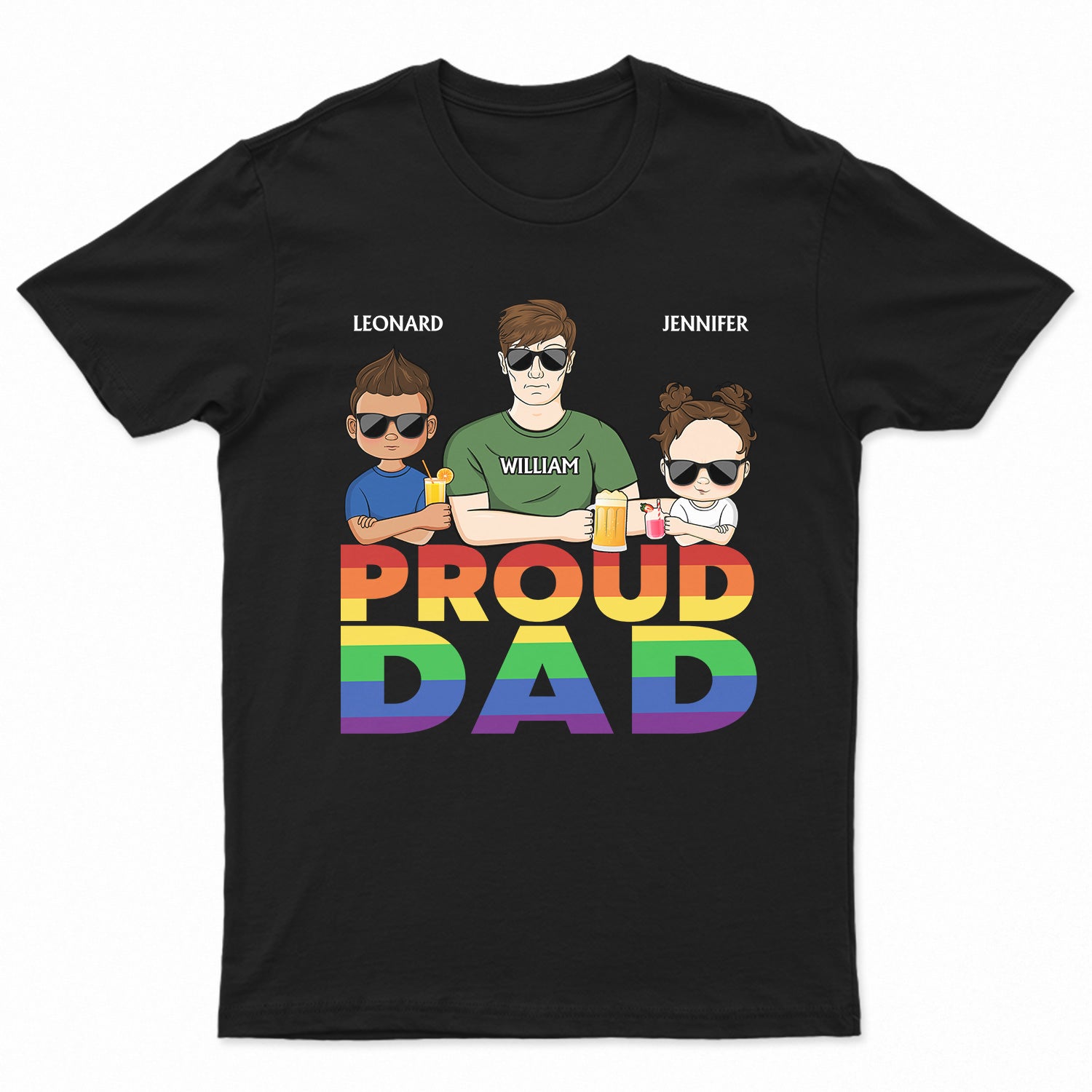 Proud Dad - Funny Gift For Pride Dad, Father, Grandpa - Personalized T Shirt