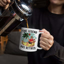 The Legend Has Retired Weekly Schedule - Personalized Mug