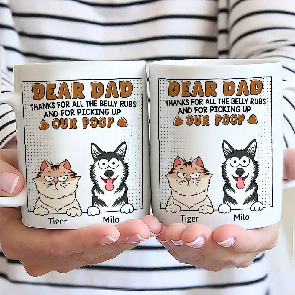 Dear Dad Thanks For All The Belly Rubs - Personalized Mug