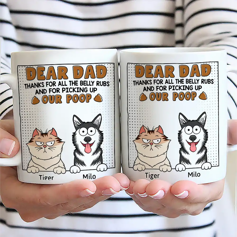 Dear Dad Thanks For All The Belly Rubs - Personalized Mug