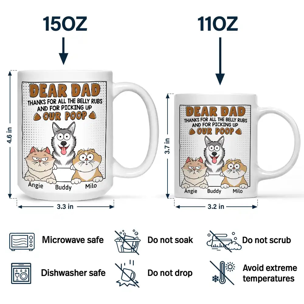 Dear Dad Thanks For All The Belly Rubs - Personalized Mug