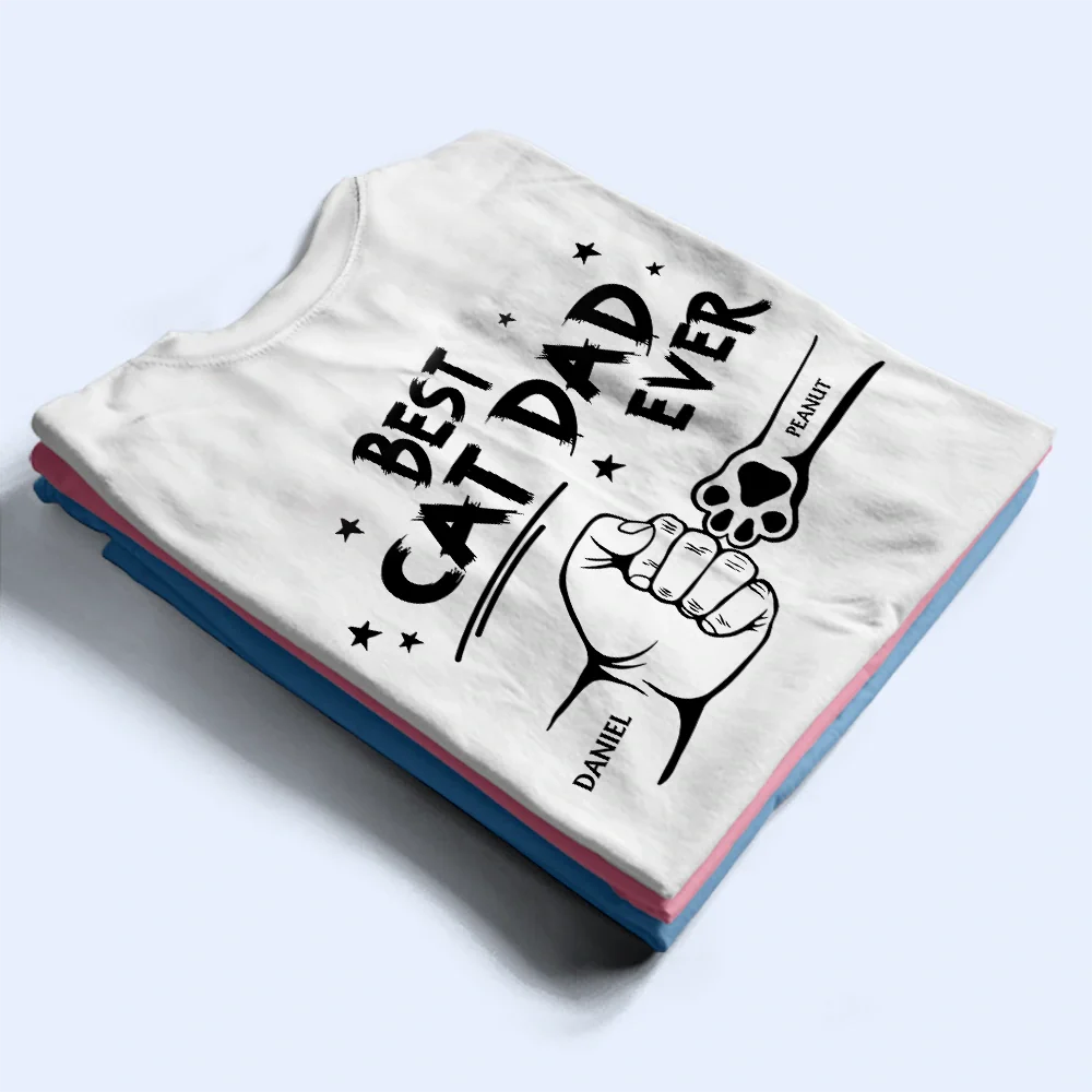 Best Dog Dad Ever Hand Punch Backside - Personalized T Shirt