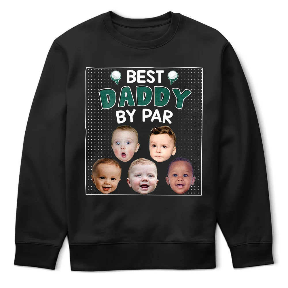 Custom Photo Best Daddy By Par - Personalized T Shirt