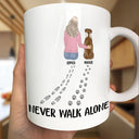 Never Walk Alone Dog Cat - Personalized Mug