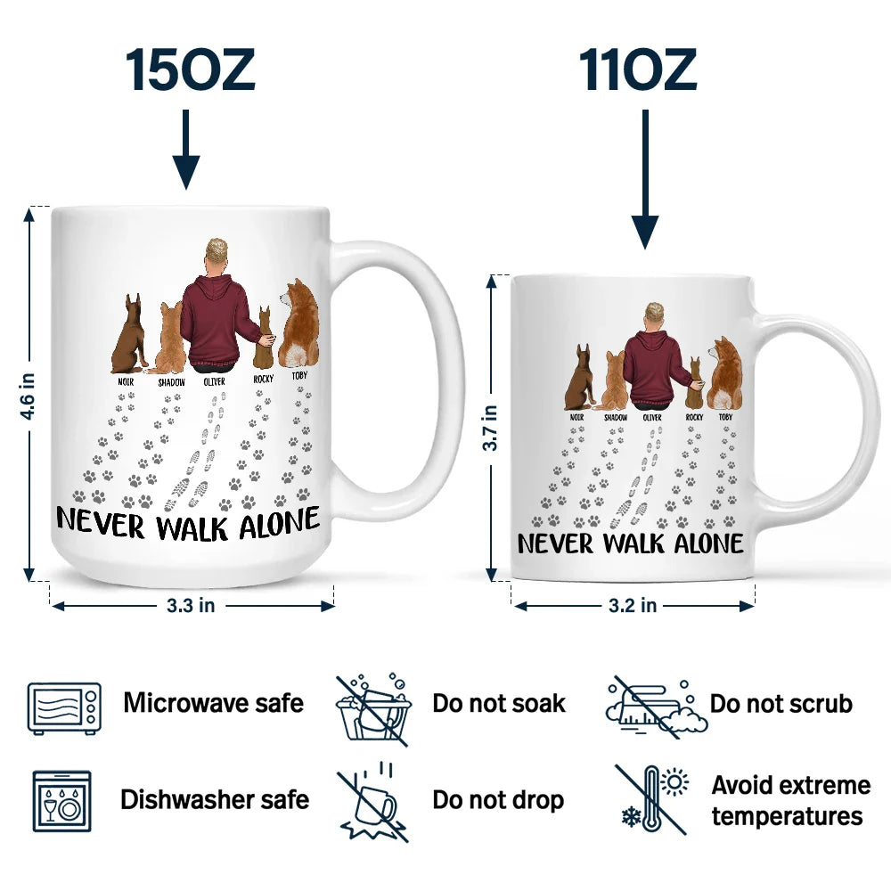 Never Walk Alone Dog Cat - Personalized Mug