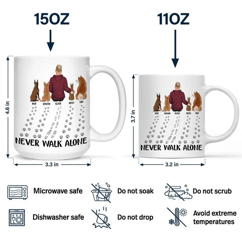 Never Walk Alone Dog Cat - Personalized Mug