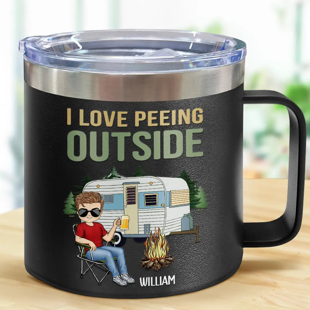 I Love Peeing Outside Camping - Personalized 14oz Stainless Steel Tumbler With Handle
