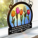 If We Had A Flower Mom Grandma - Personalized Window Hanging Suncatcher Ornament