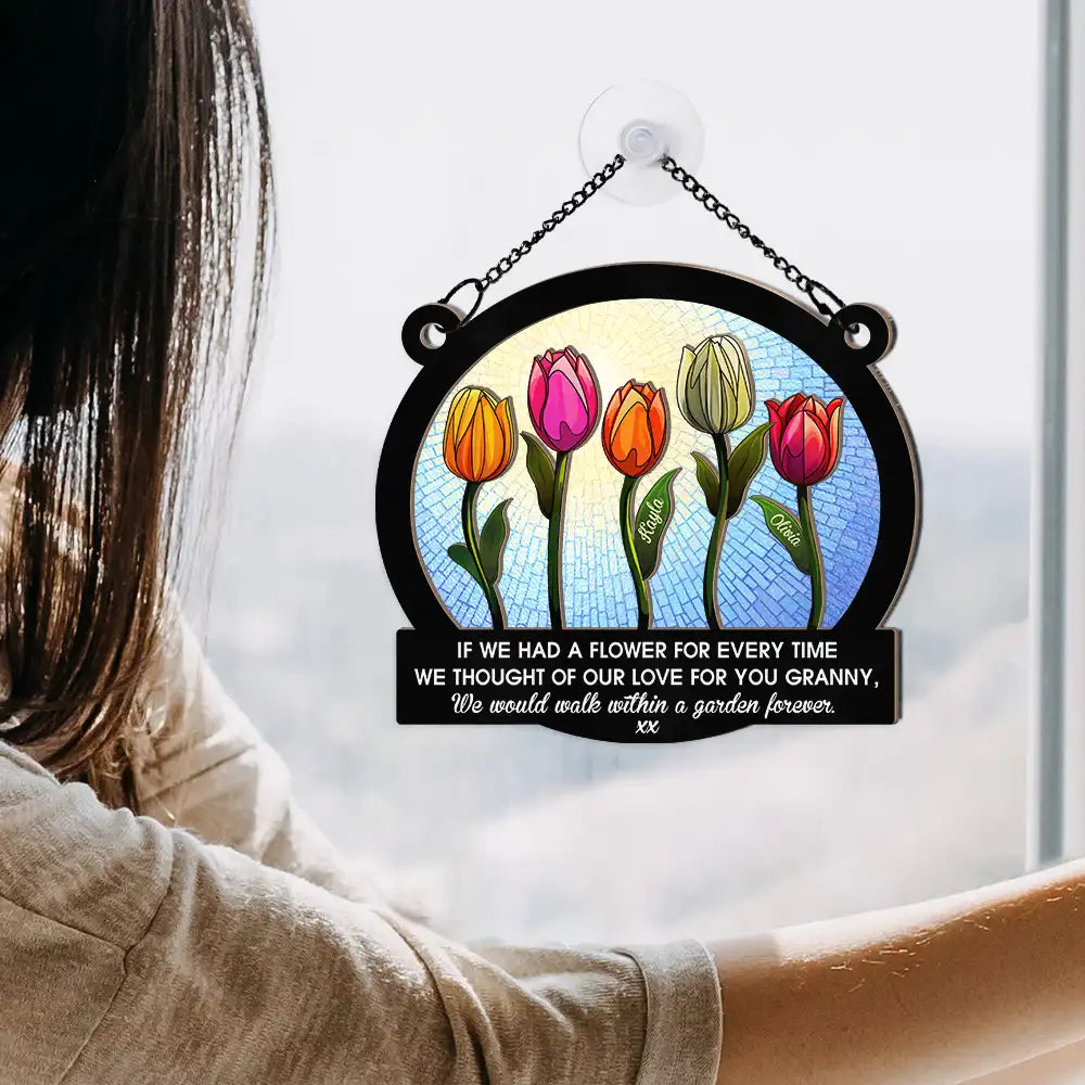 If We Had A Flower Mom Grandma - Personalized Window Hanging Suncatche -  Wander Prints™