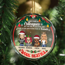 Christmas Work Besties You Are The Reason I Don't Punch People - Personalized Circle Glass Ornament
