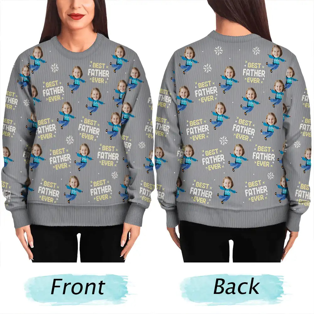 Custom Photo Best Dad Ever Funny Kids Christmas - Personalized Unisex Ugly Sweater