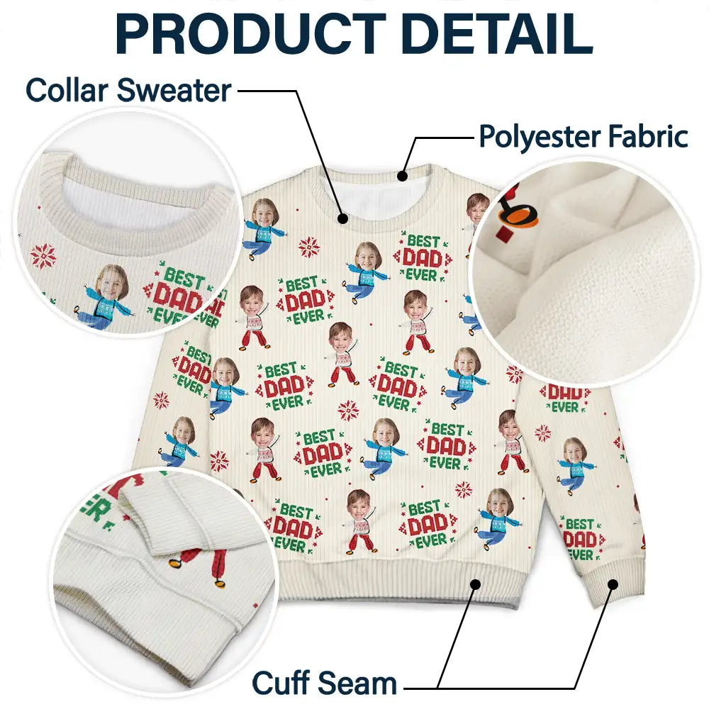 Custom Photo Best Dad Ever Funny Kids Christmas - Personalized Unisex Ugly Sweater