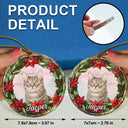 Custom Photo Pet Face Christmas Wreath Dog Cat Pet Memorial - Personalized Circle Glass Ornament