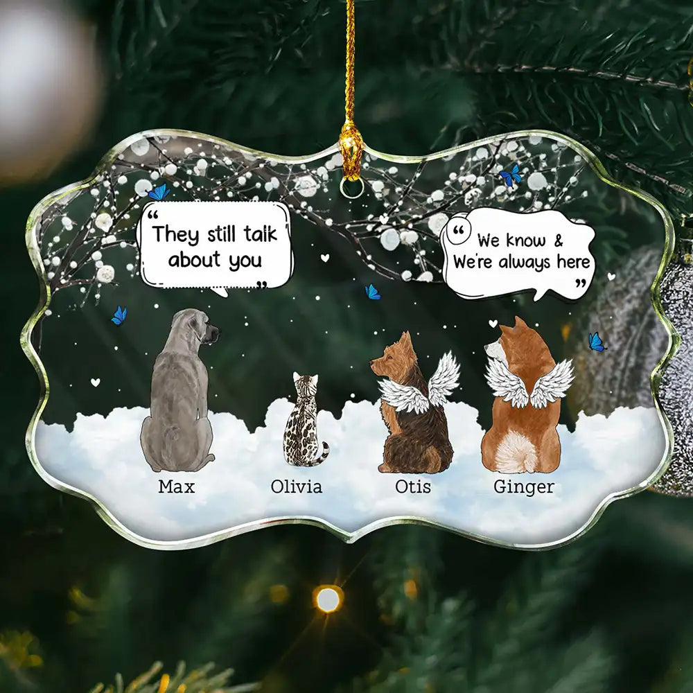 They Still Talk About You Memorial Dog Cat - Personalized Medallion Glass Ornament