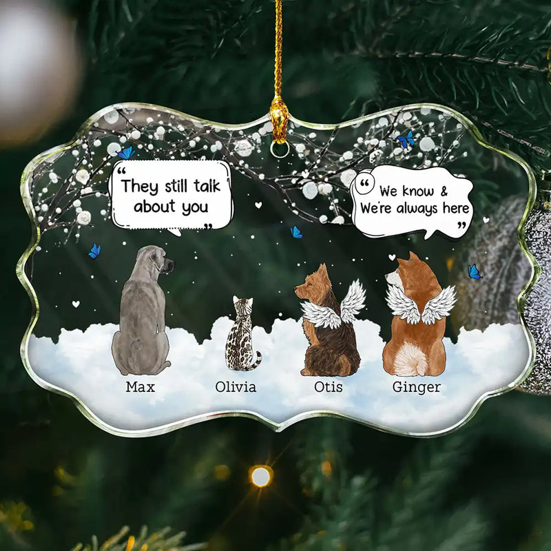 Pet Lovers, Memorial - They Still Talk About You Memorial Dog Cat - Personalized Medallion Glass Ornament