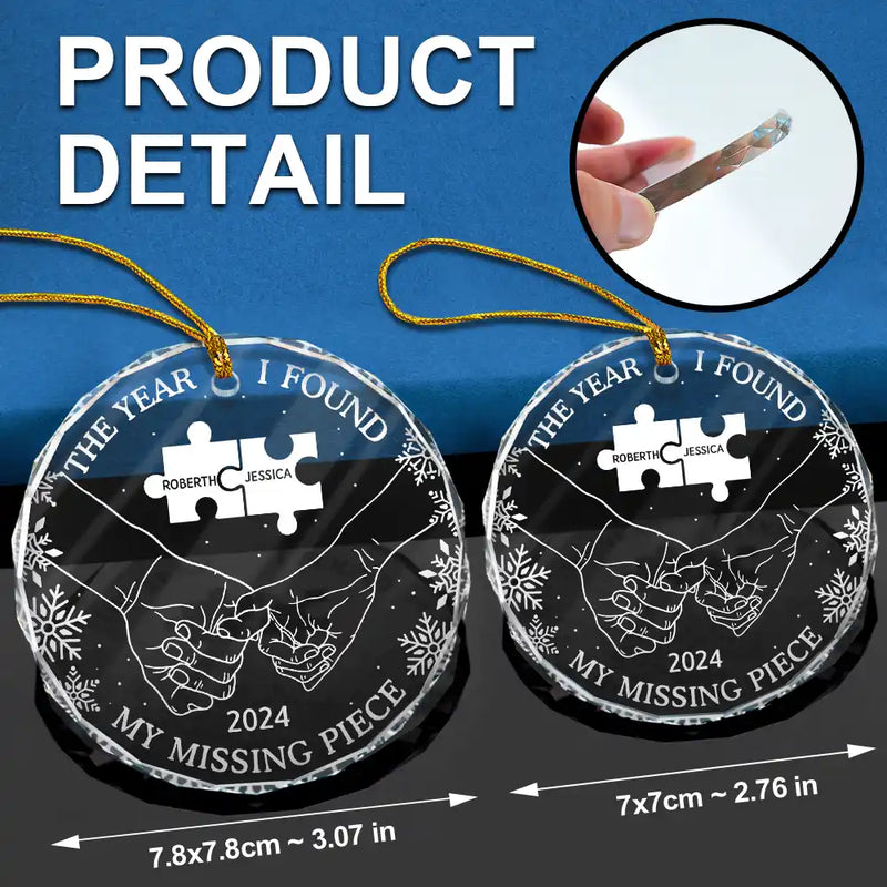 Gift For Couples - The Year I Found My Missing Piece Couples - Personalized Circle Glass Ornament