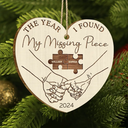 Gift For Couples - The Year I Found My Missing Piece Couples - Personalized Custom Shaped Wooden Ornament