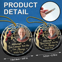Family, Parents, Gift For Grandparents, Gift For Sibling - Custom Photo Although You Cannot See Me Memorial - Personalized Circle Glass Ornament