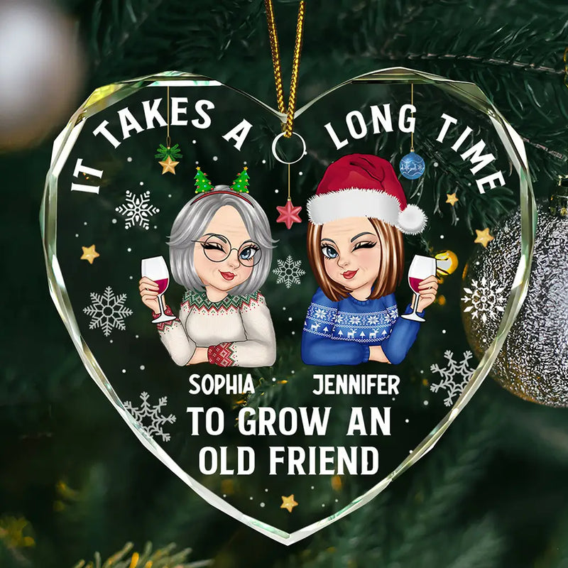 Gift For Bestie, Gifts For Colleagues, Gift For Sisters - It Takes A Long Time To Grow An Old Friend Christmas - Personalized Heart Shaped Glass Ornament