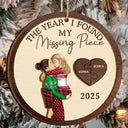 The Year I Found My Missing Piece Kissing Couples Same Gender - Personalized 2-Layered Wooden Ornament