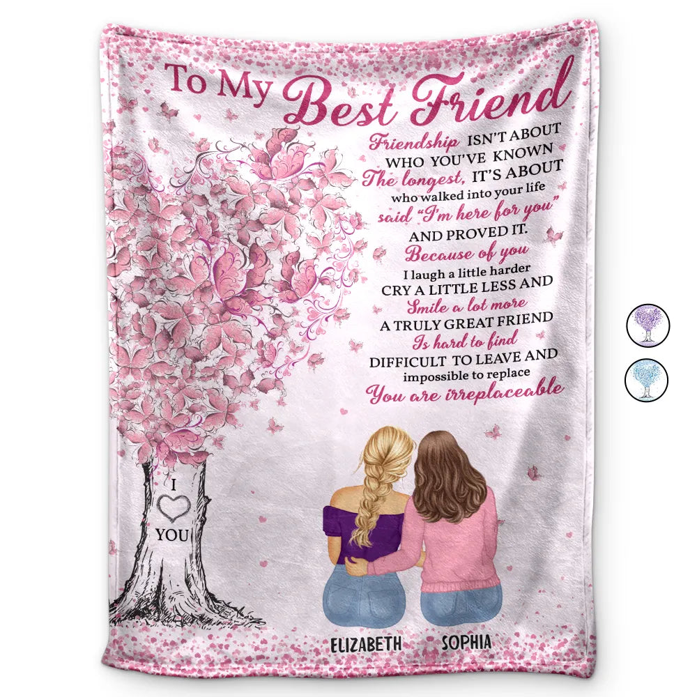 To My Best Friend I'm Here For You Friendship - Personalized Fleece Blanket, Sherpa Blanket