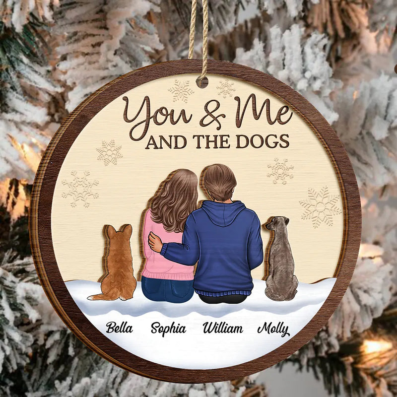 Gift For Couples, Dog Lovers, Dog Couple, Pet Lovers - You & Me & The Dog Christmas Couple - Personalized 2-Layered Wooden Ornament