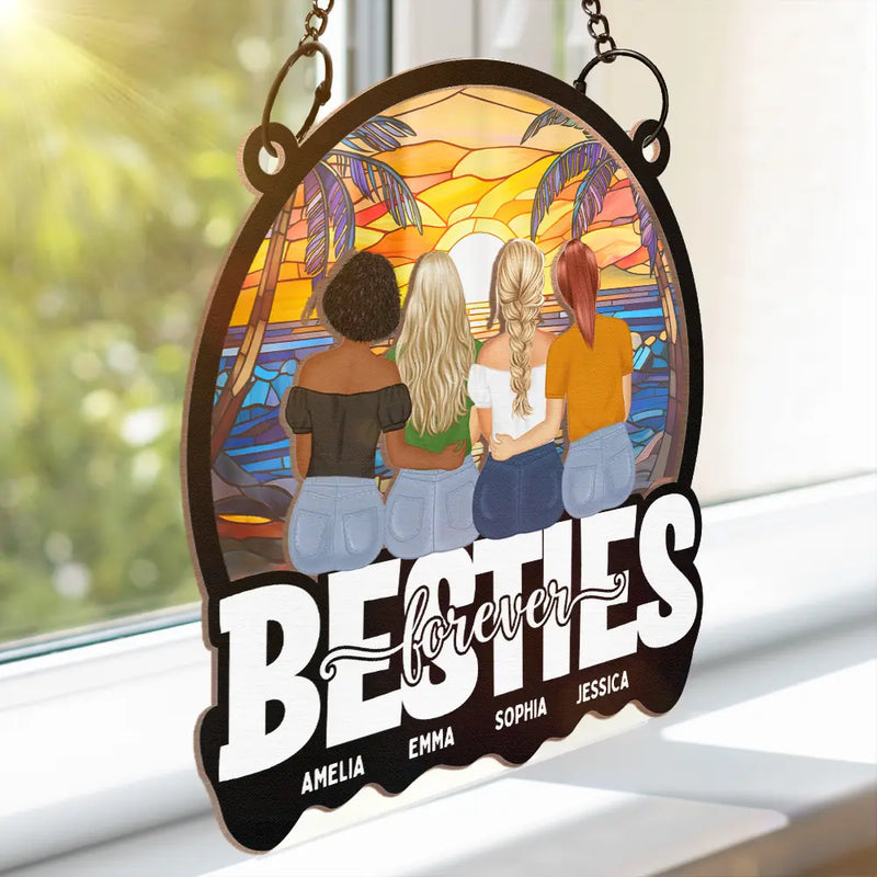 Gift For Sisters, Gift For Bestie, Gift For Sibling - Bestie Sisters Forever Loving - Personalized Window Hanging Suncatcher Ornament
