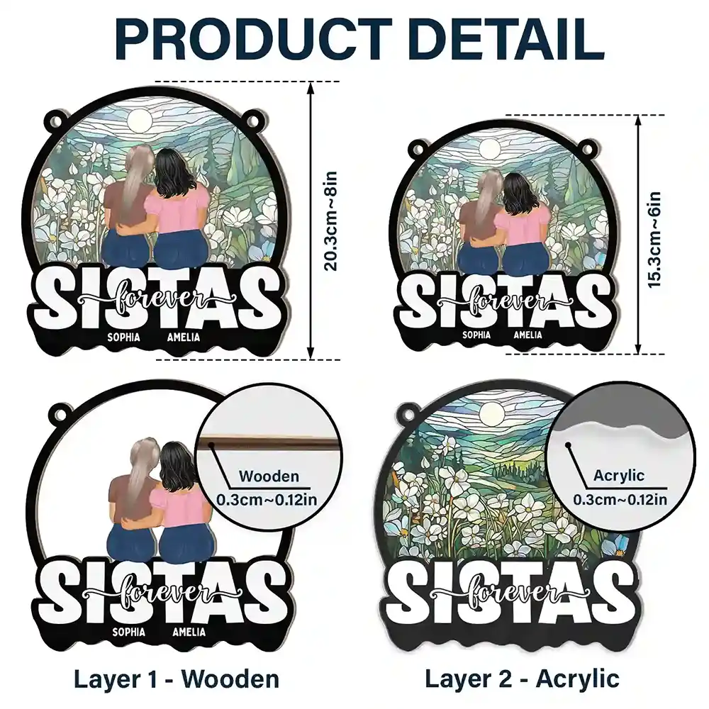 Gift For Sisters, Gift For Bestie, Gift For Sibling - Bestie Sisters Forever Loving - Personalized Window Hanging Suncatcher Ornament
