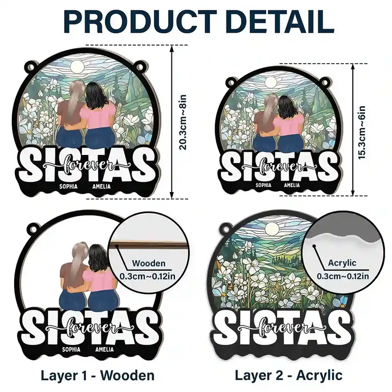 Gift For Sisters, Gift For Bestie, Gift For Sibling - Bestie Sisters Forever Loving - Personalized Window Hanging Suncatcher Ornament
