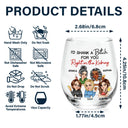 Funny,Gift For Bestie,Gift For Sisters,Gifts For Colleagues - Right In The Kidney Besties Sisters - Personalized Stemless Wine Glass