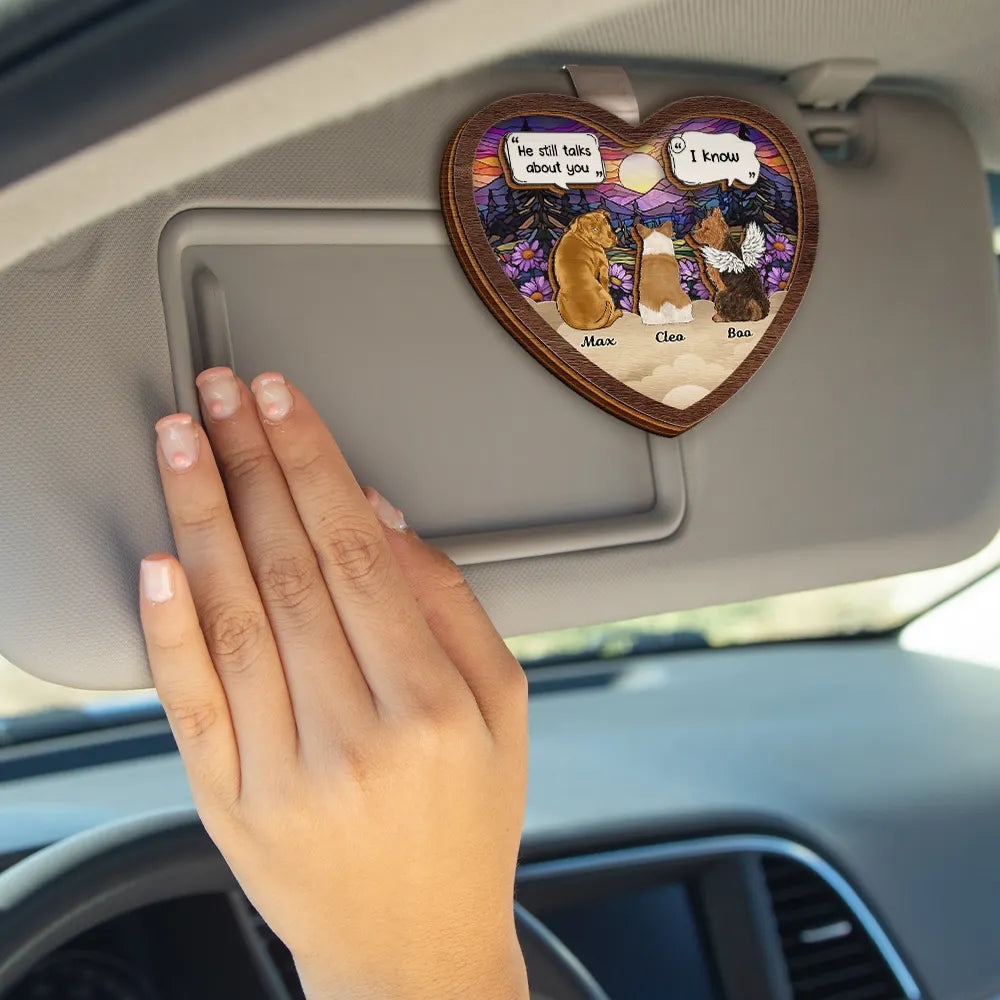 Sad,Pet Lovers,Cat Lovers,Dog Lovers,Memorial - They Still Talk About You Memorial Dog Cat - Personalized Custom Shaped Car Visor Clip