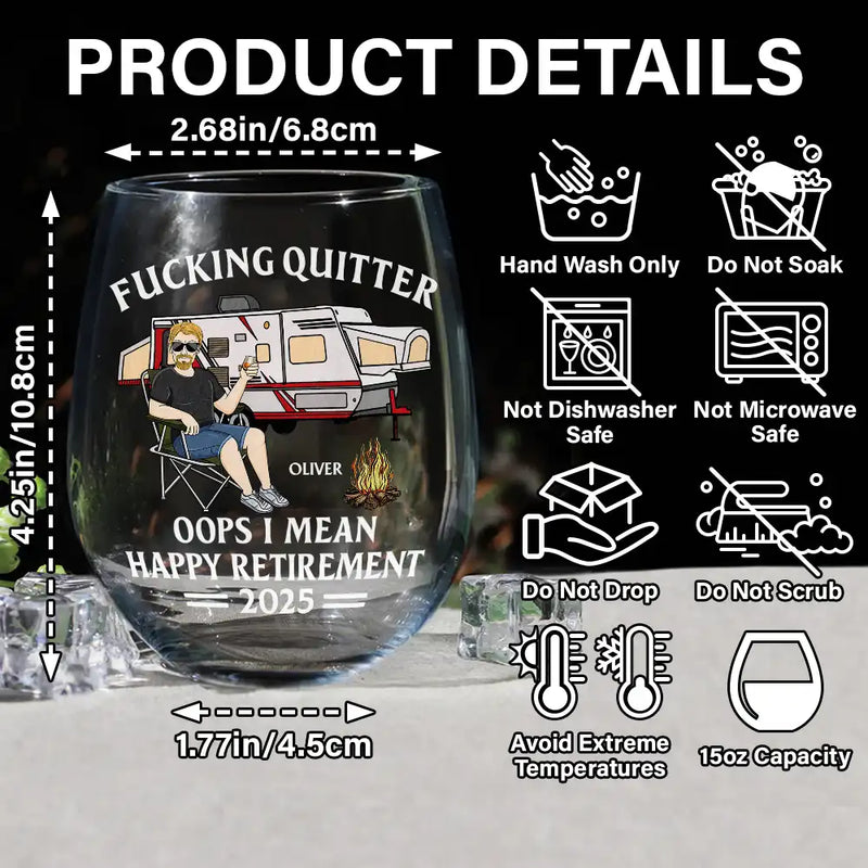 Funny,Retirement,Gift For Grandparents,Parents,Gift For Yourself,Gift For Men,Gift For Women,Gifts For Colleagues,Camping - Oops I Mean Happy Retirement - Personalized Stemless Wine Glass