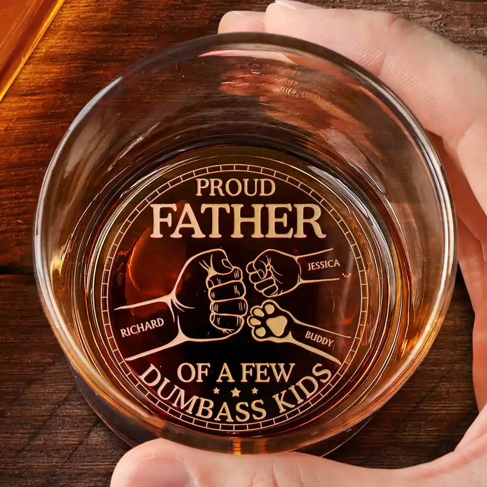 Gift For Father,Dad - Children,Gift For Husband,Funny - Proud Dad Of A Few Pet And Children Hand Punch - Personalized Engraved Whiskey Glass