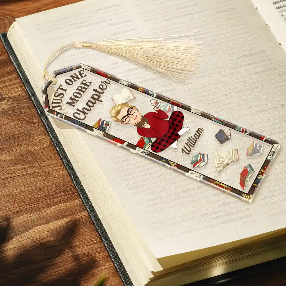 Reading, Gift For Couples, Gift For Bestie - Just One More Chapter In My Reading Era - Personalized Acrylic Bookmark