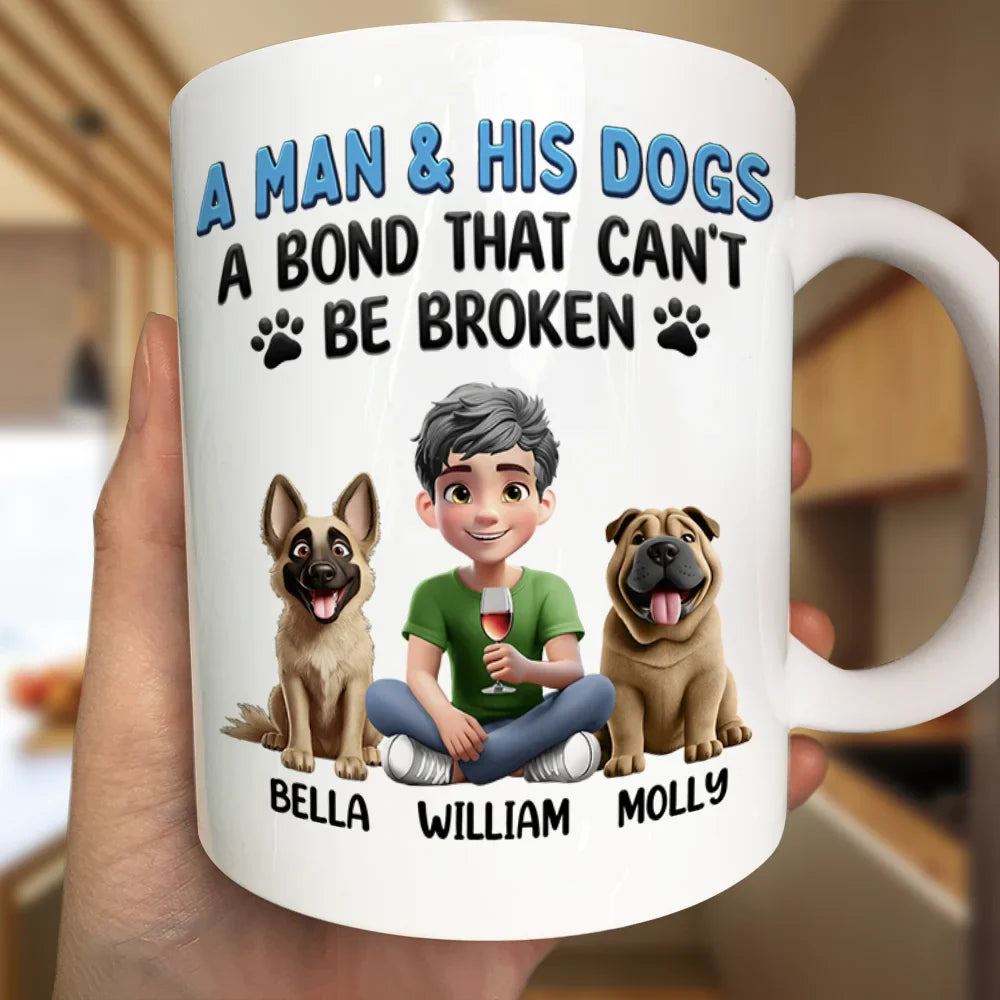 Dog Lovers, Dog Dad, Pet Lovers, Dog Mom - A Bond That Can't Be Broken Dog Mom Dog Dad 3D Effect - Personalized Mug