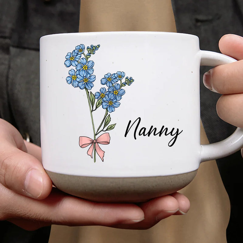 Gift For Grandma, Gift For Mother - Birth Flowers Mom Grandma Nana - Personalized Pottery Mug
