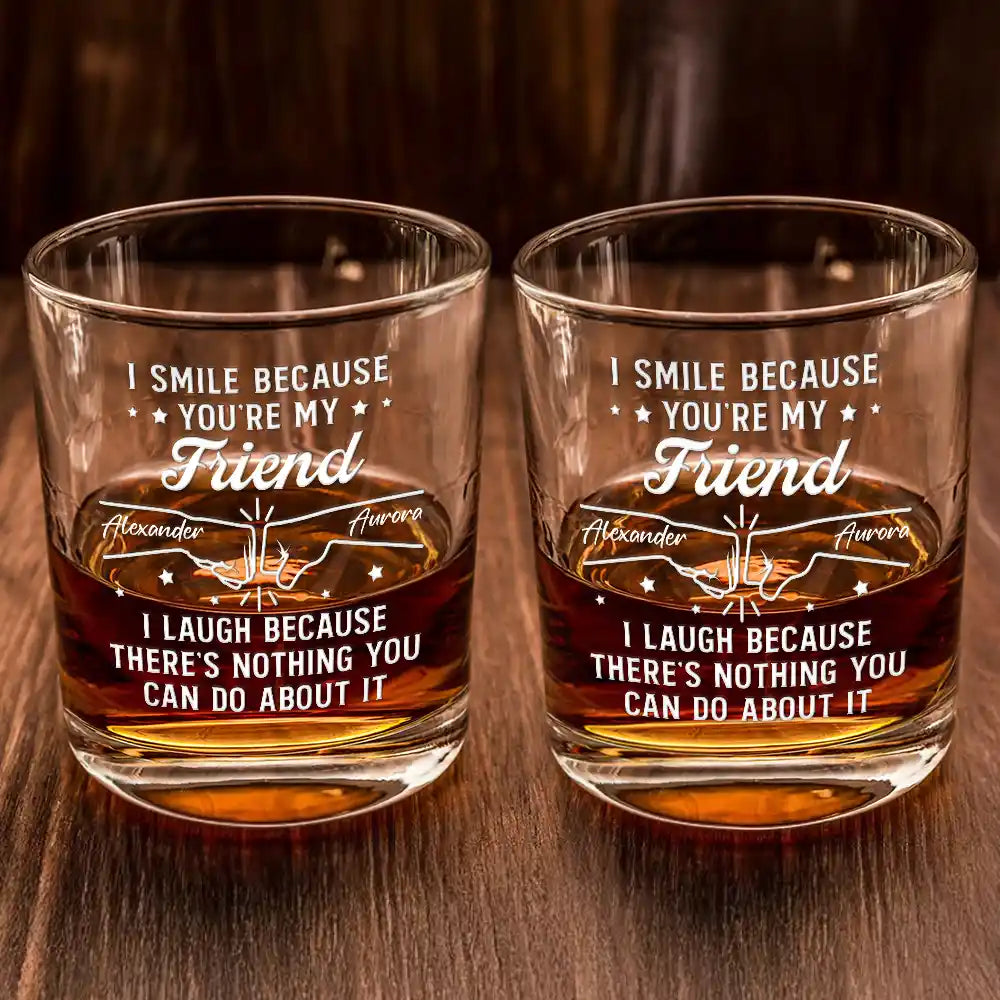 Gift For Brothers, Gift For Bestie, Gift For Men - I Smile Because You're My Brother - Personalized Whiskey Glass
