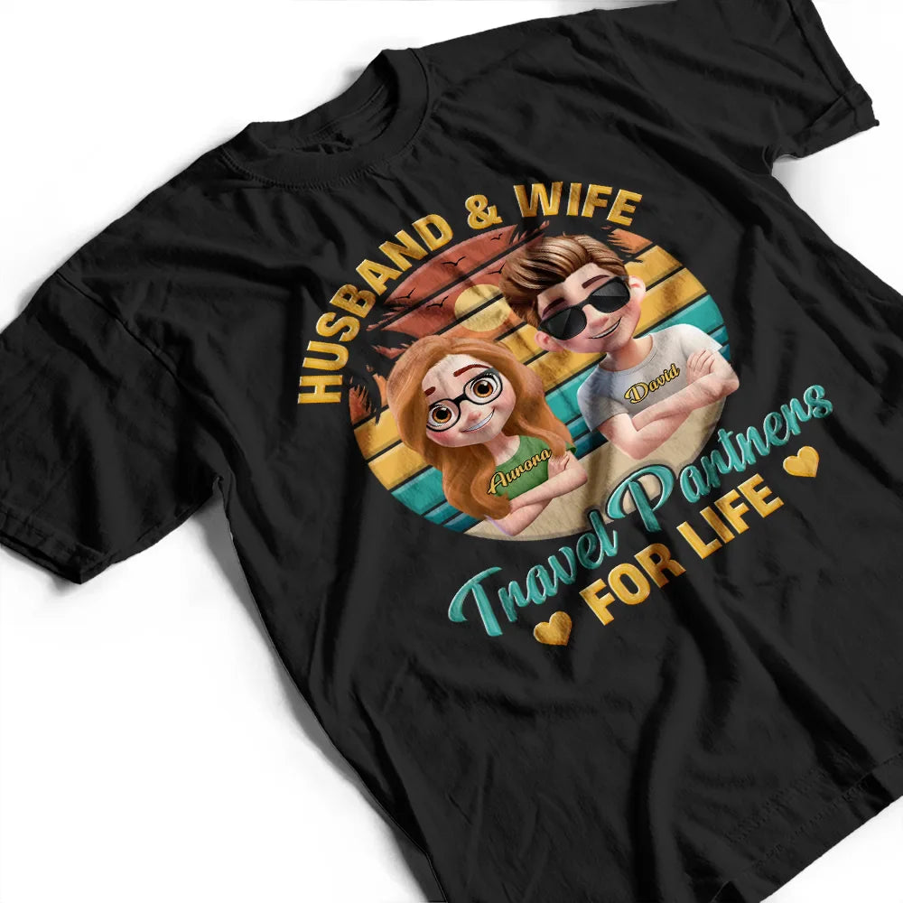 Travel,Happy,Gift For Couples,Gift For Wife,Gift For Husband - Husband And Wife Travel Partners For Life Traveling Couple - Personalized T Shirt
