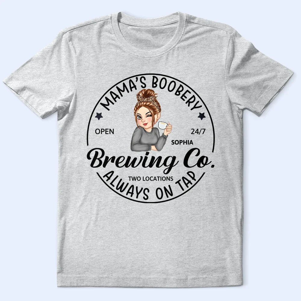 Mama's Boobery Brewing Co - Personalized T Shirt
