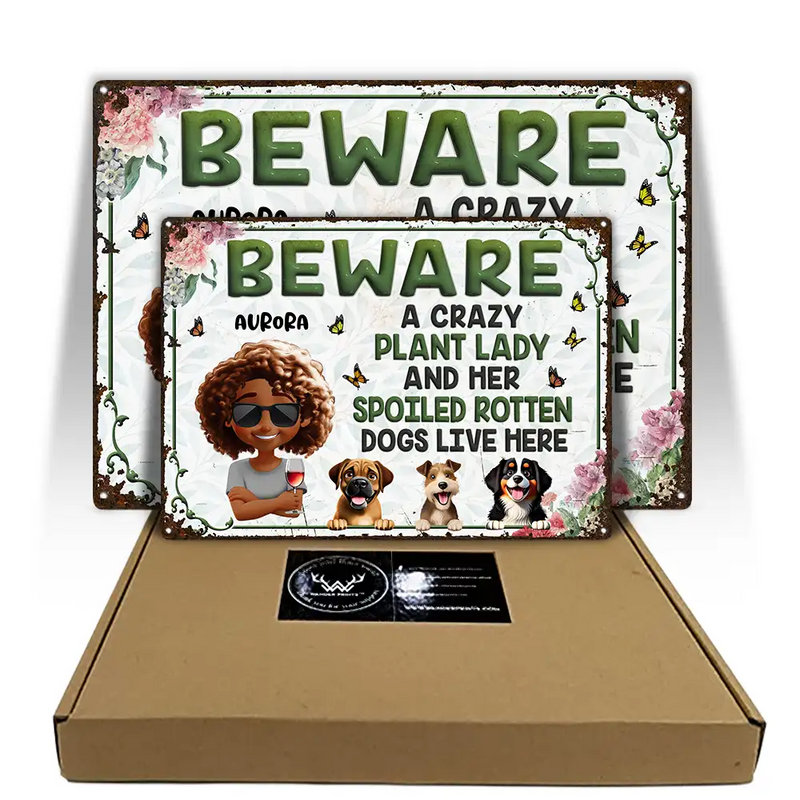 Funny,Gift For Women,Gift For Yourself,Dog Lovers,Dog Mom,Pet Lovers,Gardening,Gift For Wife,Mom's Hobby,Pet Mom,Gift For Mother - A Crazy Plant Lady & Her Spoiled Rotten Dogs Live Here Gardening - Personalized Classic Metal Signs
