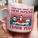 Funny, Gift For Mother, Mom - Children, Gift For Wife - Dear Mom Great Job We're Awesome Thank You - Personalized Marble Mug