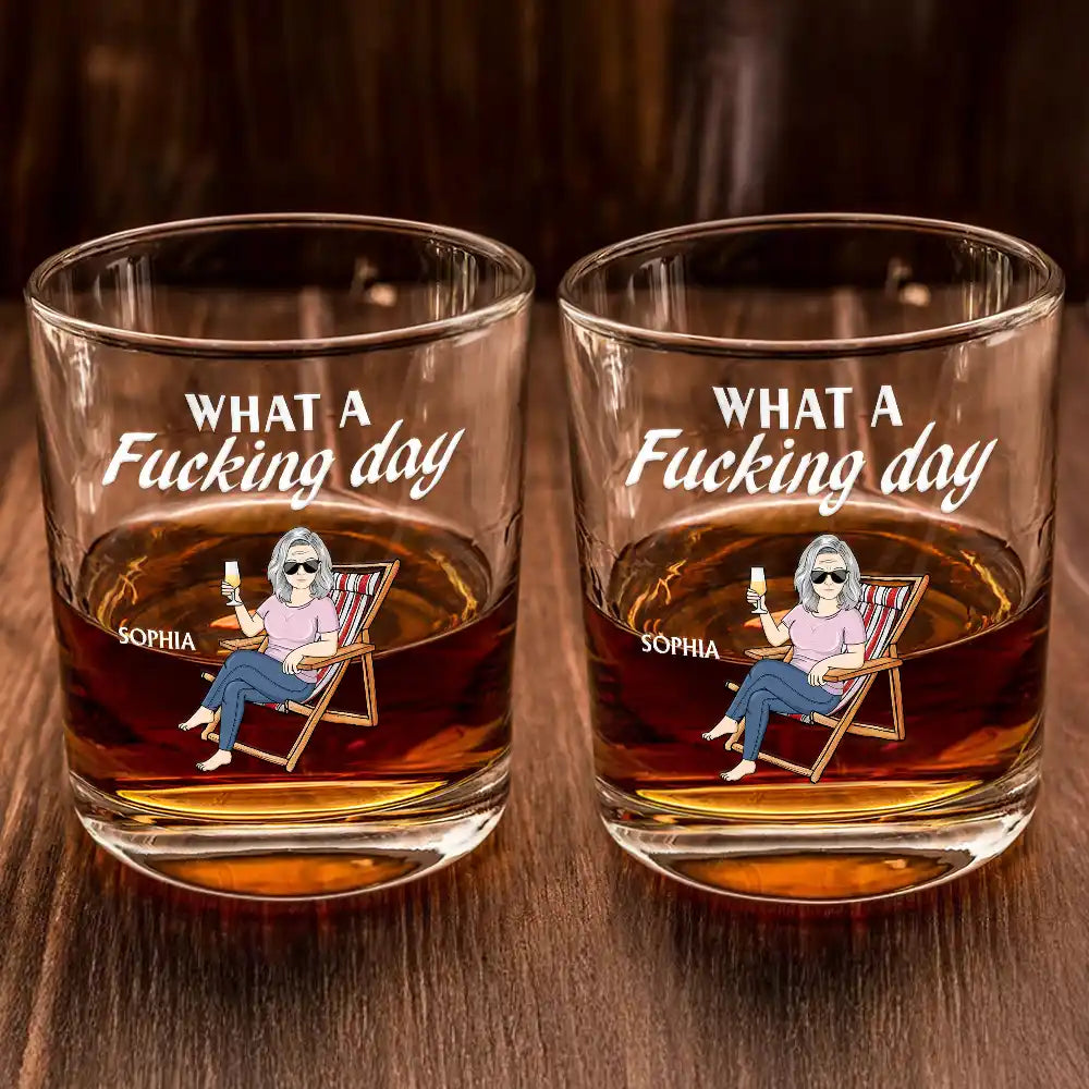 Funny,Gift For Yourself,Gift For Women,Gift For Men - What A Day Funny Man Woman - Personalized Whiskey Glass