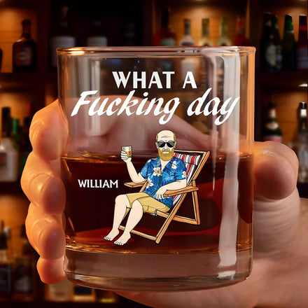 What A Day Funny Man Woman - Personalized Whiskey Glass