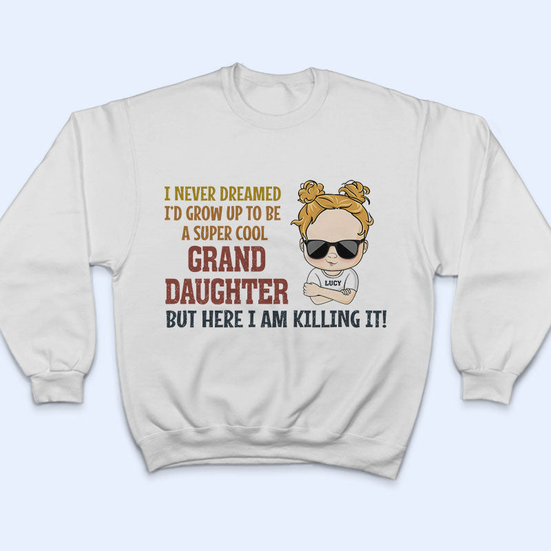 Je n'aurais jamais rêvé de devenir une super petite-fille et un super petit-fils - T-shirt personnalisé