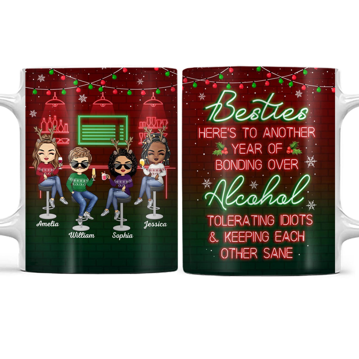Here's To Another Year Of Bonding Over Alcohol Christmas Best Friends - Bestie BFF Gift - Personalized Custom White Edge-to-Edge Mug