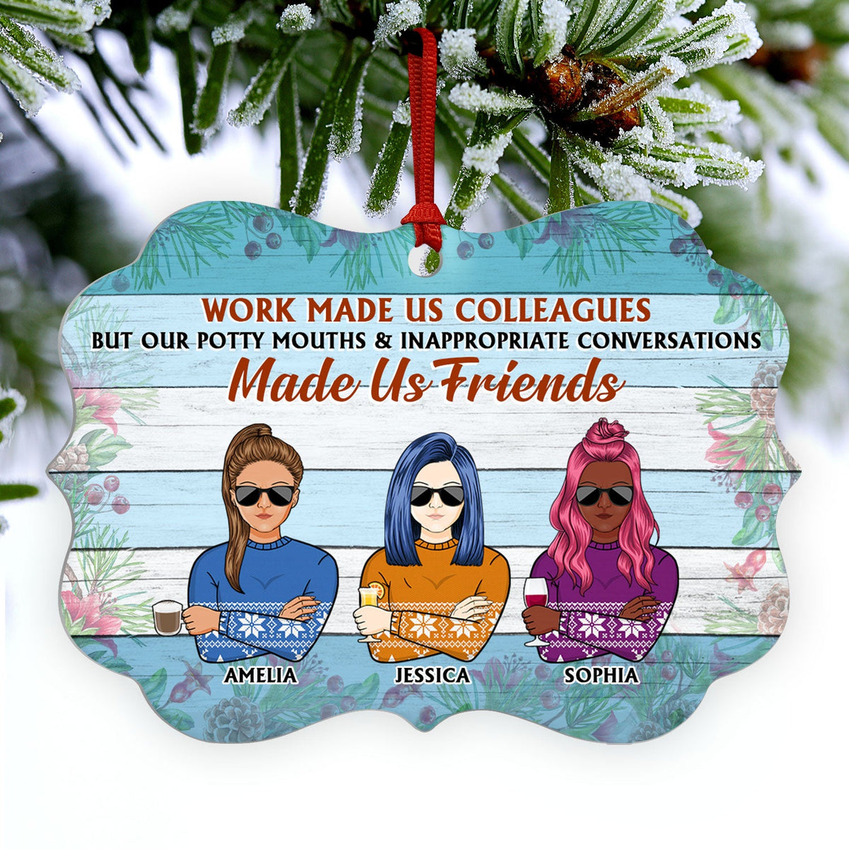 Le travail a fait de nous des collègues, mais nos employés de bureau sont des gros gueules - Cadeau de Noël amusant - Décoration personnalisée en aluminium